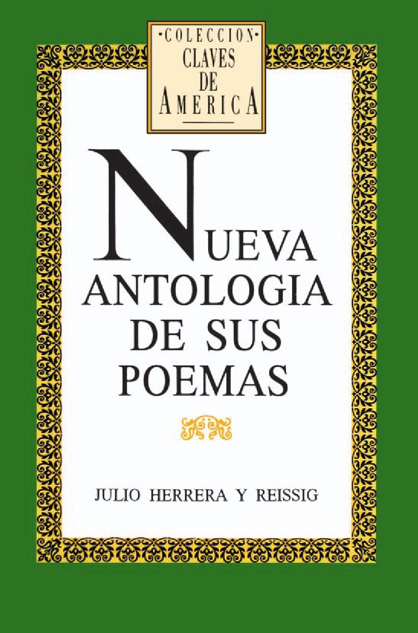 Julio Herrera y Reissig Nueva antología de sus poemas